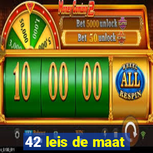 42 leis de maat